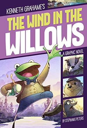 Seller image for The Wind in the Willows (Graphic Revolve: Common Core Editions) by Peters, Stephanie True [Library Binding ] for sale by booksXpress