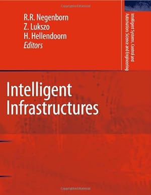 Seller image for Intelligent Infrastructures (Intelligent Systems, Control and Automation: Science and Engineering) [Hardcover ] for sale by booksXpress