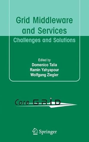 Imagen del vendedor de Grid Middleware and Services: Challenges and Solutions [Paperback ] a la venta por booksXpress