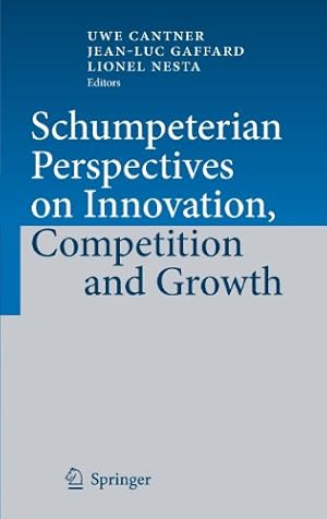 Immagine del venditore per Schumpeterian Perspectives on Innovation, Competition and Growth [Hardcover ] venduto da booksXpress