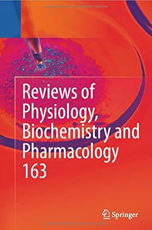 Seller image for Reviews of Physiology, Biochemistry and Pharmacology, Vol. 163 (Reviews of Physiology, Biochemistry and Pharmacology (163)) [Paperback ] for sale by booksXpress