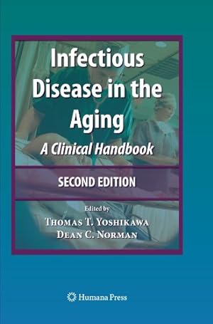 Image du vendeur pour Infectious Disease in the Aging: A Clinical Handbook [Paperback ] mis en vente par booksXpress