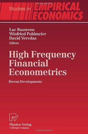 Imagen del vendedor de High Frequency Financial Econometrics: Recent Developments (Studies in Empirical Economics) [Paperback ] a la venta por booksXpress