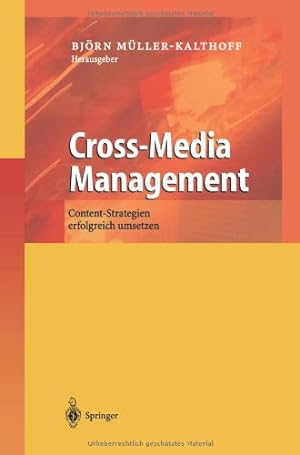 Bild des Verkufers fr Cross-Media Management (German Edition) by M ¼ller-Kalthoff, Bj ¶rn [Paperback ] zum Verkauf von booksXpress