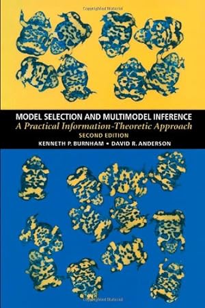 Seller image for Model Selection and Multimodel Inference: A Practical Information-Theoretic Approach by Burnham, Kenneth P., Anderson, David R. [Paperback ] for sale by booksXpress