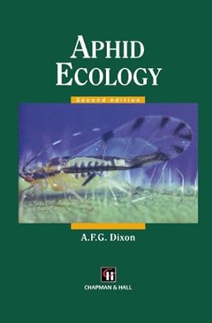 Seller image for Aphid Ecology An optimization approach by Dixon, A.F.G. [Paperback ] for sale by booksXpress