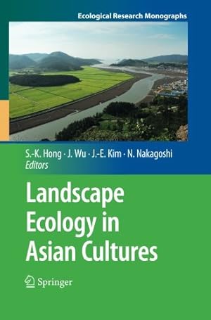 Immagine del venditore per Landscape Ecology in Asian Cultures (Ecological Research Monographs) [Paperback ] venduto da booksXpress