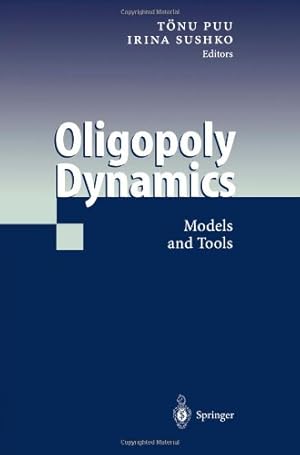 Imagen del vendedor de Oligopoly Dynamics: Models and Tools [Paperback ] a la venta por booksXpress