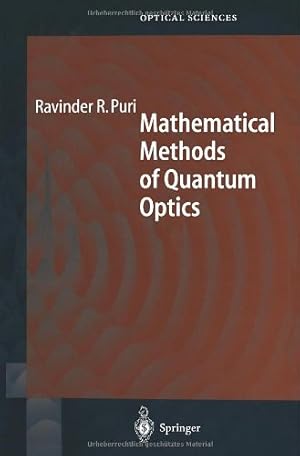 Seller image for Mathematical Methods of Quantum Optics (Springer Series in Optical Sciences) by Puri, Ravinder R. [Paperback ] for sale by booksXpress