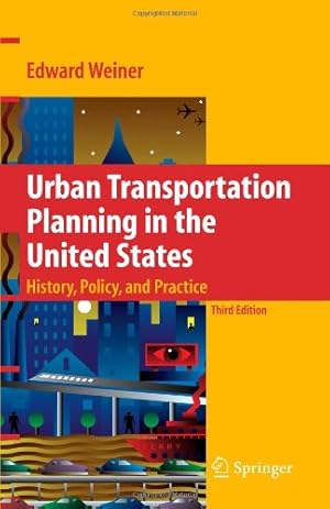 Seller image for Urban Transportation Planning in the United States: History, Policy, and Practice by Weiner, Edward [Paperback ] for sale by booksXpress