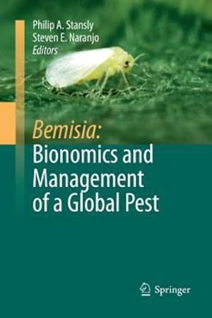 Immagine del venditore per Bemisia: Bionomics and Management of a Global Pest [Paperback ] venduto da booksXpress