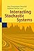 Seller image for Interacting Stochastic Systems [Hardcover ] for sale by booksXpress