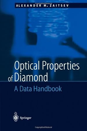 Seller image for Optical Properties of Diamond: A Data Handbook by Zaitsev, Alexander M. [Paperback ] for sale by booksXpress