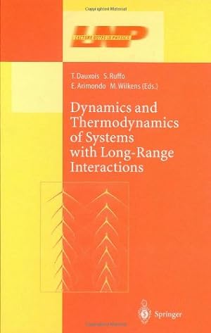 Seller image for Dynamics and Thermodynamics of Systems with Long Range Interactions (Lecture Notes in Physics (602)) [Hardcover ] for sale by booksXpress