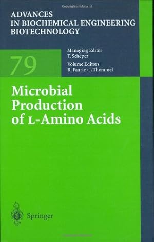 Bild des Verkufers fr Microbial Production of L-Amino Acids (Advances in Biochemical Engineering/Biotechnology) [Hardcover ] zum Verkauf von booksXpress