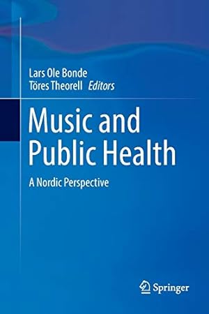 Bild des Verkufers fr Music and Public Health: A Nordic Perspective [Paperback ] zum Verkauf von booksXpress