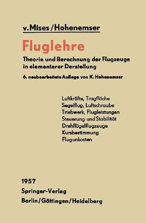 Seller image for Fluglehre: Theorie und Berechnung der Flugzeuge in Elementarer Darstellung (German Edition) by Mises, R.v., Hohenemser, K. [Paperback ] for sale by booksXpress