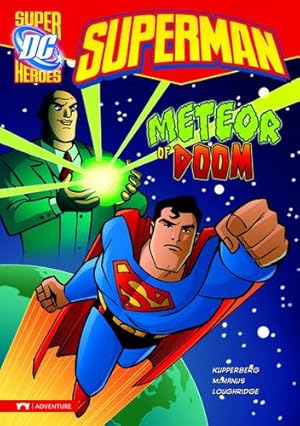 Seller image for Meteor of Doom (Superman) by Kupperberg, Paul, Loughridge, Lee [Library Binding ] for sale by booksXpress