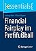 Seller image for Financial Fairplay im Profifuball (essentials) (German Edition) by Hierl, Ludwig, K¶ppen, Kilian [Paperback ] for sale by booksXpress