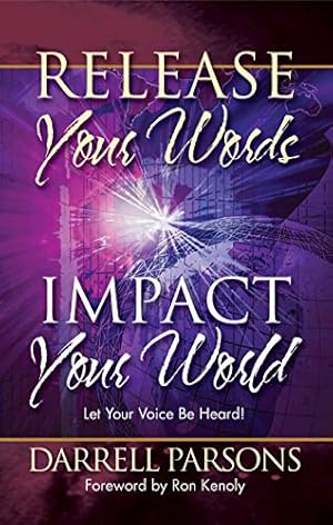 Bild des Verkufers fr Release Your Words - Impact Your World by Parsons, Darrell [Paperback ] zum Verkauf von booksXpress