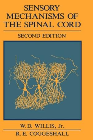 Seller image for Sensory Mechanisms of the Spinal Cord by Willis Jr., William D. [Hardcover ] for sale by booksXpress