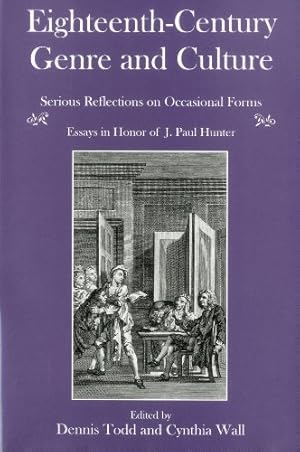Seller image for Eighteenth-Century Genre And Culture: Serious Reflections on Occasional Forms : Essays in Honor of J. Paul Hunter [Hardcover ] for sale by booksXpress