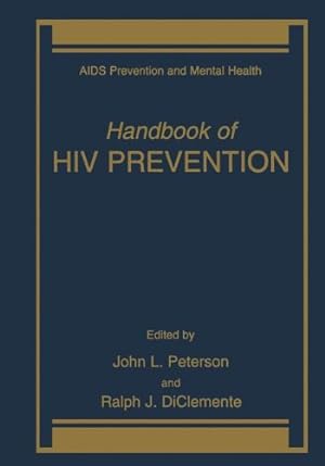 Seller image for Handbook of Hiv Prevention (Aids Prevention and Mental Health) by L.Peterson, John [Paperback ] for sale by booksXpress