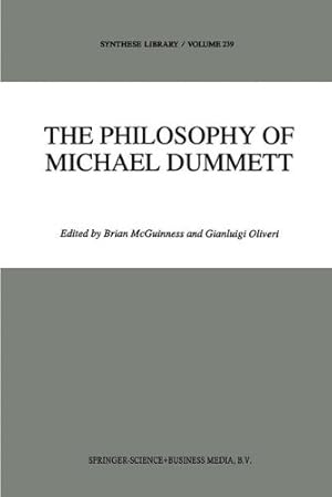 Imagen del vendedor de The Philosophy of Michael Dummett (Synthese Library) [Paperback ] a la venta por booksXpress