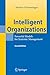 Seller image for Intelligent Organizations: Powerful Models for Systemic Management [Hardcover ] for sale by booksXpress