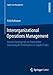 Seller image for Interorganizational Operations Management: Von der Strategie bis zur finanziellen Steuerung der Performance in Supply Chains (Supply Chain Management) (German Edition) [Soft Cover ] for sale by booksXpress