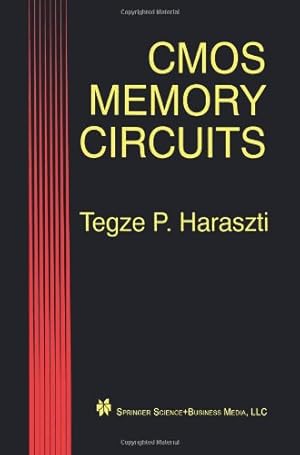 Imagen del vendedor de Cmos Memory Circuits by Haraszti, Tegze P. [Paperback ] a la venta por booksXpress