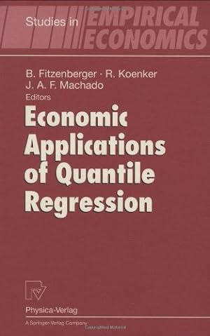 Seller image for Economic Applications of Quantile Regression (Studies in Empirical Economics) [Hardcover ] for sale by booksXpress