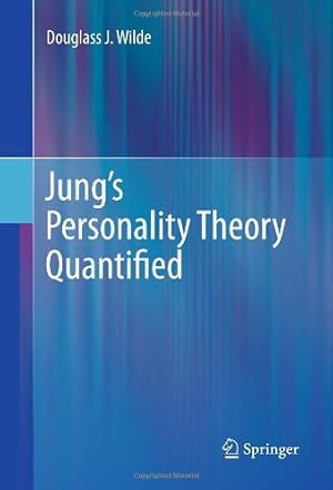 Seller image for Jungâ  s Personality Theory Quantified by Wilde, Douglass J. [Hardcover ] for sale by booksXpress