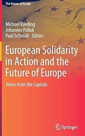 Imagen del vendedor de European Solidarity in Action and the Future of Europe: Views from the Capitals [Hardcover ] a la venta por booksXpress