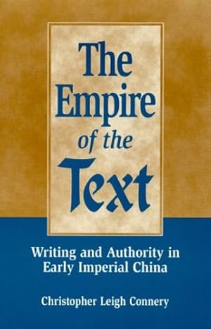 Seller image for The Empire of the Text by Connery, Christopher Leigh [Hardcover ] for sale by booksXpress