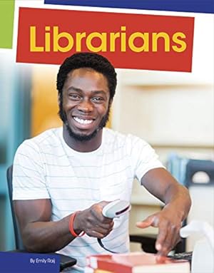 Imagen del vendedor de Librarians (Jobs People Do) by Raij, Emily [Paperback ] a la venta por booksXpress