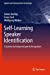 Seller image for Self-Learning Speaker Identification: A System for Enhanced Speech Recognition (Signals and Communication Technology) [Hardcover ] for sale by booksXpress