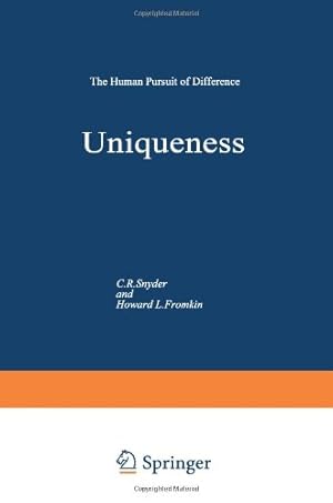 Seller image for Uniqueness: The Human Pursuit Of Difference (Perspectives in Social Psychology) by Snyder, C.R. [Paperback ] for sale by booksXpress