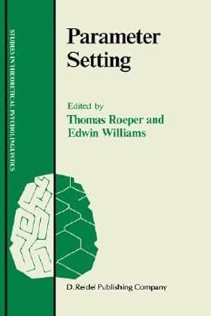 Seller image for Parameter Setting (Studies in Theoretical Psycholinguistics) [Hardcover ] for sale by booksXpress
