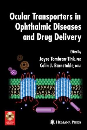 Immagine del venditore per Ocular Transporters in Ophthalmic Diseases and Drug Delivery (Ophthalmology Research) [Paperback ] venduto da booksXpress