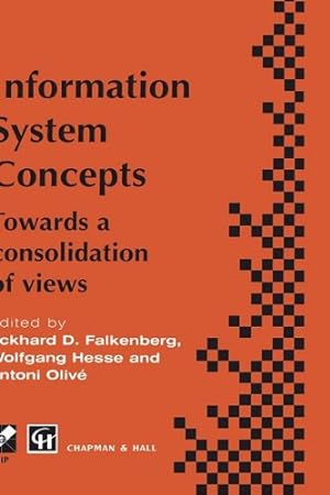 Seller image for Information System Concepts: Towards a consolidation of views (IFIP Advances in Information and Communication Technology) [Hardcover ] for sale by booksXpress