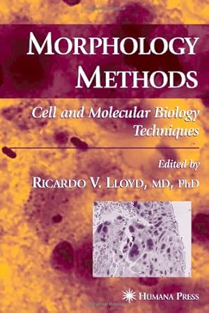 Imagen del vendedor de Morphology Methods: Cell and Molecular Biology Techniques [Hardcover ] a la venta por booksXpress