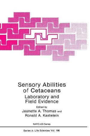 Seller image for Sensory Abilities of Cetaceans: Laboratory and Field Evidence (Nato Science Series A:) [Hardcover ] for sale by booksXpress