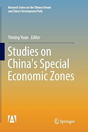 Seller image for Studies on China's Special Economic Zones (Research Series on the Chinese Dream and Chinas Development Path) [Paperback ] for sale by booksXpress