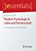 Seller image for Positive Psychologie in Liebe und Partnerschaft: Für Neugierige und Betroffene (essentials) (German Edition) by Tomoff, Michael [Paperback ] for sale by booksXpress