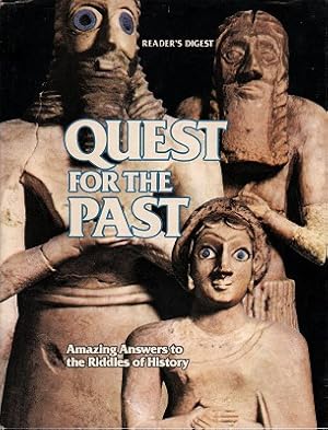 Immagine del venditore per Quest For The Past: Amazing Answers To The Riddles Of History venduto da Marlowes Books and Music