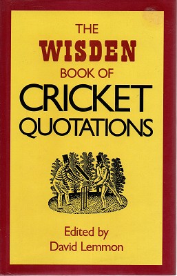 Seller image for Wisden Book Of Cricket Quotations for sale by Marlowes Books and Music