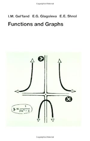 Imagen del vendedor de Functions and Graphs by Gel'fand, I.M. [Paperback ] a la venta por booksXpress