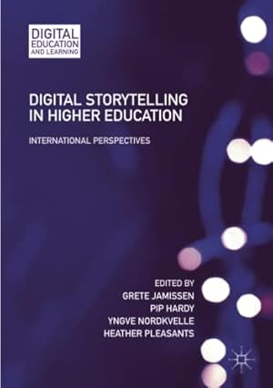 Seller image for Digital Storytelling in Higher Education: International Perspectives (Digital Education and Learning) [Paperback ] for sale by booksXpress