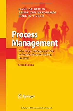 Immagine del venditore per Process Management: Why Project Management Fails in Complex Decision Making Processes by de Bruijn, Hans [Paperback ] venduto da booksXpress